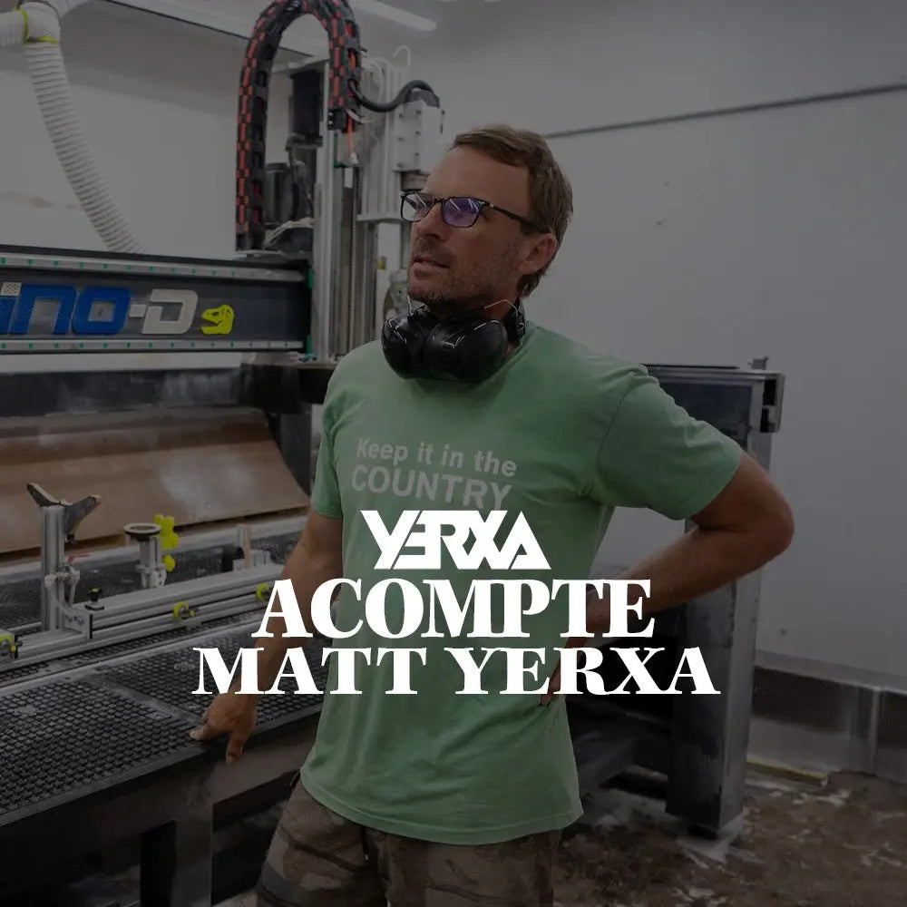 Acompte deposite - Matt Yerxa Matt Yerxa