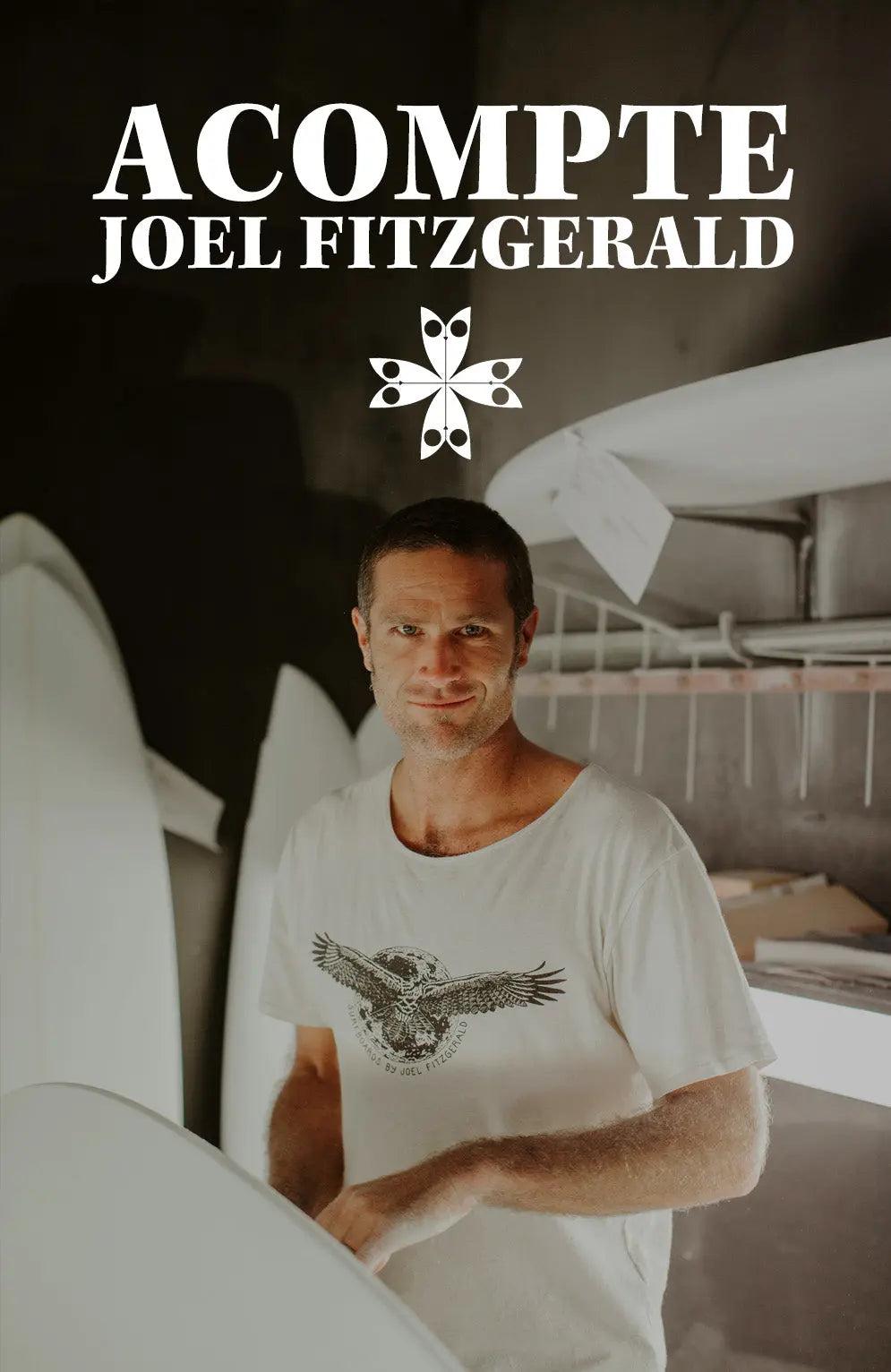 Acompte deposite - Joël Fitzgerald Shapers club