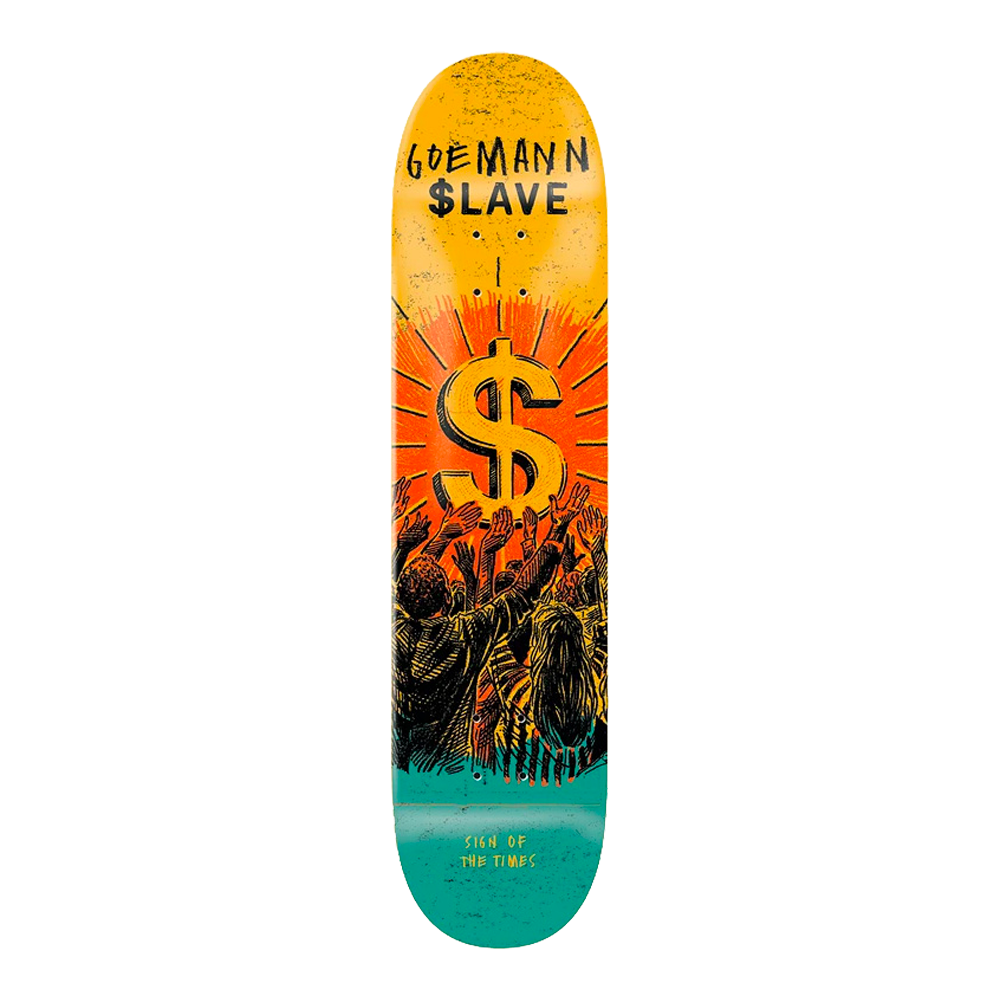 Slave - Decks skate - Sign Of The Times Goemann V7 distribution
