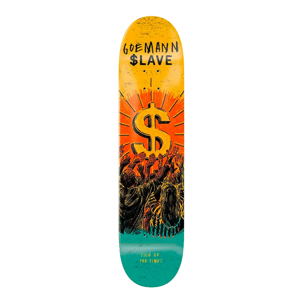 Slave - Decks skate - Sign Of The Times Goemann V7 distribution